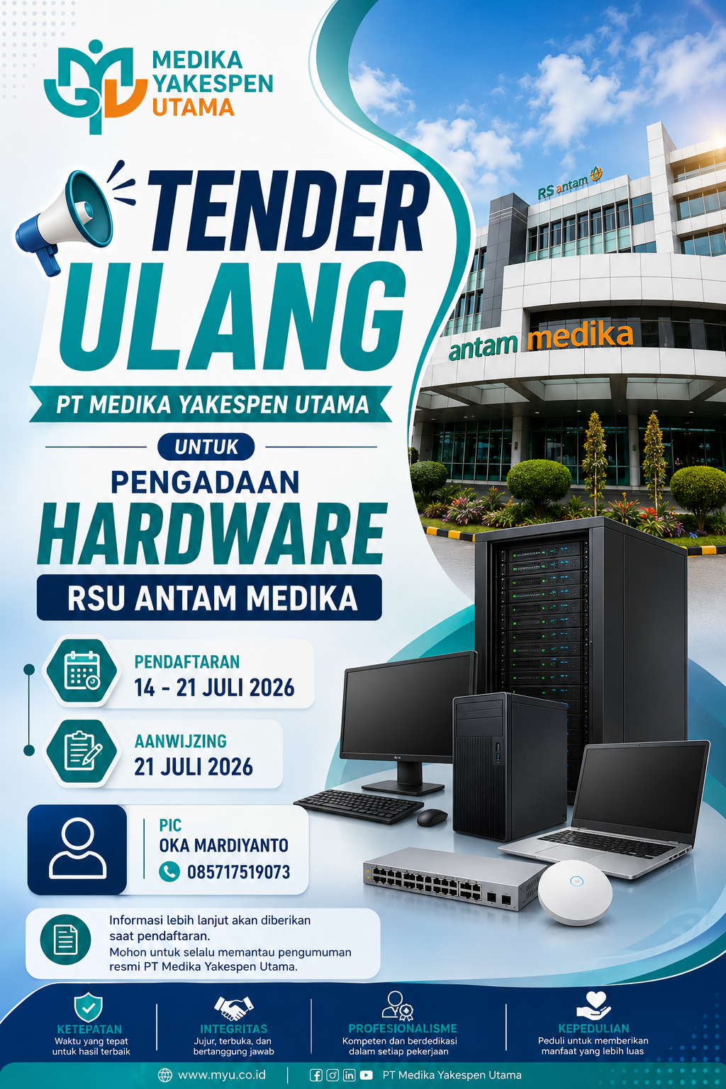 LELANG ULANG PENGADAAN HARDWARE RSU ANTAM MEDIKA