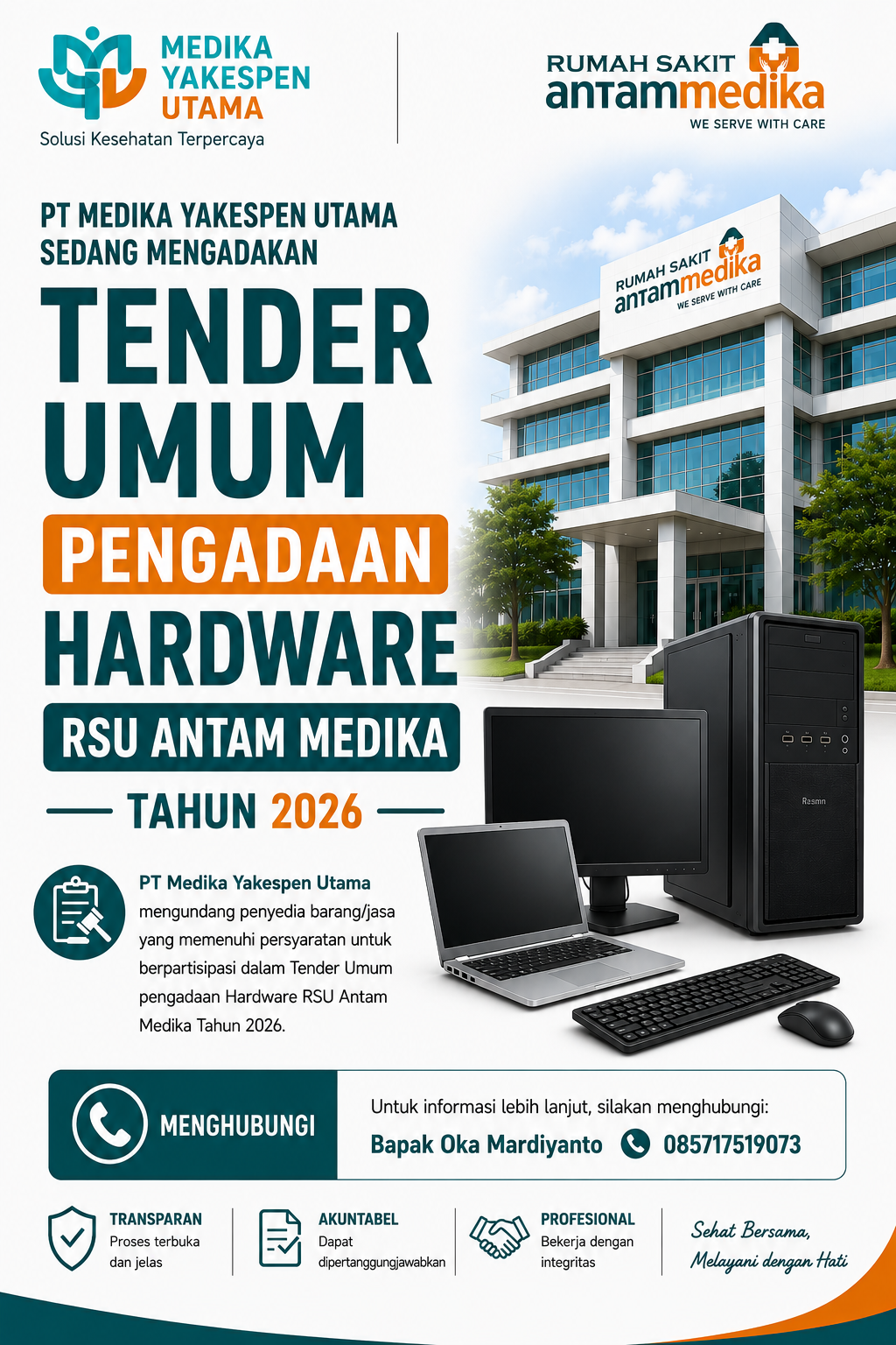 LELANG PENGADAAN HARDWARE RSU ANTAM MEDIKA